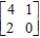 Consider the two-person, zero-sum matrix, strictly determined game. Find the value of the game. 