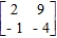 Consider the two-person, zero-sum matrix, strictly determined game. Find the saddle point(s) of the game. Find the optimal strategy for each player. R: row __________C: column __________ Find the value of the game. Determine whether the game favors one player over the other.
