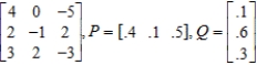 Find the expected payoff E of the game whose payoff matrix and strategies P and Q (for the row and column players, respectively) are given. Give your answer to two decimal places, if necessary. 