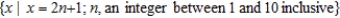 <strong>Write the following set in builder notation form </strong> A) B) C) D) E)