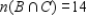 <strong>Let A, B, and C be subsets of a universal set U and suppose , , , , , , , and . Compute . </strong> A) 39 B) 14 C) 10 D) 70 E) 89 F) 64