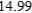 <strong>Determine the simple interest rate at which $ will grow to $ in the months. Round your answers to the nearest tenth of percent. </strong> A) The interest rate is %/year. B) The interest rate is %/year. C) The interest rate is %/year. D) The interest rate is %/year. E) The interest rate is %/year.