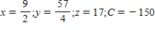 <strong>Solve the linear programming problem by the simplex method. Minimize   subject to        </strong> A)   B)   C)   D)   <div style=padding-top: 35px> 