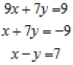 Solve the system of linear equations, using the Gauss-Jordan elimination method.