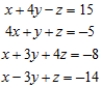 Solve the system of linear equations using the Gauss-Jordan elimination method. 