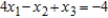 Solve the system of linear equations using the Gauss-Jordan elimination method. If there is no solution, answer none. 