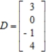 Identify the column matrix. What is its transpose?        