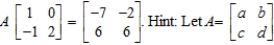 Find the matrix A such that ​   ​