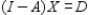 Solve the matrix equation for the given matrices A, D and X. Round the elements of X to two decimal places.