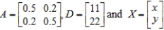 Solve the matrix equation for the given matrices A, D and X. Round the elements of X to two decimal places. 