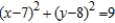 <strong>Find an equation of the circle that satisfies the given conditions. Radius 3 and center ( 7, 8)</strong> A) B) C) D) E)