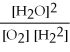 <strong>What is the correct form of the equilibrium constant for the reaction of hydrogen and oxygen to form water? The equation is: 2H2(g) + O2(g) ⇌ H2O(g)</strong> A)Kc = B)Kc = C)Kc = D)Kc = E)Kc =