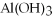 <strong>The name of is ________.</strong> A)aluminum trihydroxide B)monoaluminum trihydroxide C)aluminum hydroxide D)aluminum(III)hydroxide E)aluminum oxygen hydride