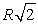 <strong>A body of mass m is whirled at a constant angular velocity on the end of a string of length R.To double the kinetic energy of the body as it whirls while maintaining the angular velocity,the length of the string must be changed to</strong> A)2R B) C)R/2 D)4R E)