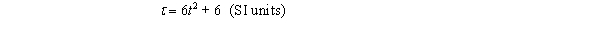 <strong>A solid cylinder has a moment of inertia of 2 kg · m<sup>2</sup>.It is at rest at time zero when a net torque given by is applied.After 2 s,the angular velocity of the cylinder will be</strong> A)3.0 rad/s B)12 rad/s C)14 rad/s D)24 rad/s E)28 rad/s