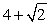 <strong>Four identical masses,each of mass M,are placed at the corners of a square of side L.The total potential energy of the masses is equal to -xGM <sup>2</sup>/L,where x equals</strong> A)4 B) C) D) E)