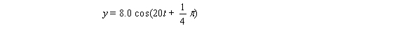 <strong>The equation of a body in simple harmonic motion is where y is in centimeters and t is in seconds.The frequency of the oscillations is</strong> A) \pi /10 Hz B) \pi /4 Hz C)10/ \pi Hz D)8 Hz E)20 Hz