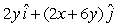 <strong>The electric potential in a region of space is given by V = 2xy + 3y<sup>2</sup> in units of V.The electric field,in V/m,in this region is</strong> A) B) C) D) E)none of the above