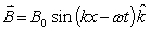 <strong>An electromagnetic wave is propagating in the direction and its electric field is given by .The corresponding magnetic field wave is (where B<sub>0</sub> = E<sub>0</sub>/c)</strong> A) . B) . C) . D) . E) .
