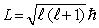 <strong>The orbital angular momentum L is related to the orbital quantum number by</strong> A) B) C) D) E)