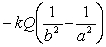 <strong>The electric field in a region is given by where Q is the charge. What is the potential between r = a to r = b?</strong> A) B) C) D) E) none of the above