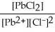 <strong>Identify the expression for the solubility product constant for PbCl<sub>2</sub>.</strong> A)   B)   C)[Pb<sup>2+</sup>][Cl⁻]<sup>2</sup> D)   E)[Pb<sup>2+</sup>]<sup>2</sup>[Cl⁻] <div style=padding-top: 35px> 