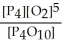 <strong>Express the equilibrium constant for the following reaction. P<sub>4</sub>(s)+ 5 O<sub>2</sub>(g)⇌ P<sub>4</sub>O<sub>10</sub>(s)</strong> A)K =   B)K =   C)K = [O<sub>2</sub>]<sup>-5</sup> D)K = [O<sub>2</sub>]<sup>5</sup> E)K =   <div style=padding-top: 35px> 