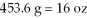 The Olympic Games shot put field event uses a 16 pound (lb)shot.Identify the correct solution map to convert from pounds to kilograms using prefix multipliers and the given conversions of And .