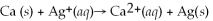 <strong>What is the balanced oxidation half-reaction for the following unbalanced redox reaction: </strong> A)Ca → + 2 B) → Ag + C)2 + Ca → D) + 2 → 2Ag E)none of the above