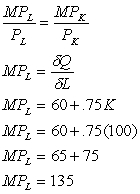   For a least cost combination of inputs,          
