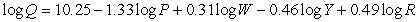 A log form demand function for carpet was estimated with the following results: