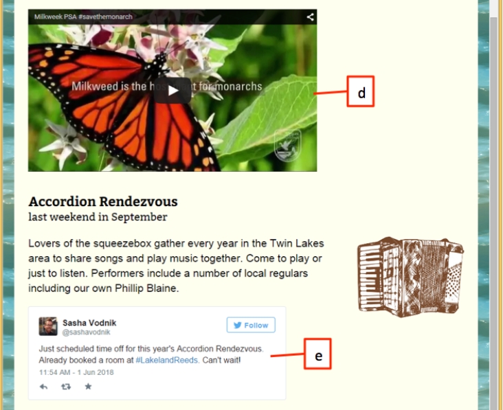 <strong> Referring to the figure above, item d is a(n) __________.</strong> A) embedded video B) Facebook Like button C) embedded Instagram image D) Twitter feed