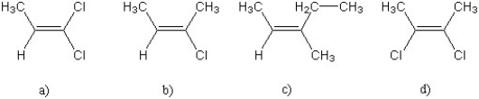 <strong>For which of the following alkenes will cis- and trans- isomers not exist? </strong> A) a) only B) b) only C) both a) and c) D) d) only E) both c) and d)