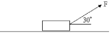 <strong>FIGURE 7-3 An object of mass = 2 kg is pulled by a constant force F = 4 N for a horizontal distance of 2 m. (Refer to Figure 7-3.) What is the work done along the +x-axis? Neglect friction.</strong> A) 9 J B) 8 J C) 5 J D) 7 J E) 2 J