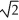 <strong>When the magnitude of both interacting charges is increased by a factor of 2, the electrical forces between these charges is</strong> A) doubled. B) quadrupled. C) reduced by a factor of 3. D) reduced by a factor of . E) reduced by a factor of 4.