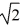 <strong>A proton is accelerated from rest through a potential difference V<sub>0</sub> and gains a speed v<sub>0</sub>.If it were accelerated instead through a potential difference of 2V<sub>0</sub>,what speed would it gain?</strong> A)8v<sub>0</sub> B)4v<sub>0</sub> C)2v<sub>0</sub> D)v<sub>0</sub> <sub> </sub>