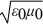 <strong>Which one of the following expressions is the correct representation for the speed of light in vacuum?</strong> A)   B)   C)   D)1 /   E)1 / ε<sub>0</sub>μ<sub>0</sub> <div style=padding-top: 35px> 