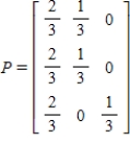 You are given a transition matrix P. Find the steady-state distribution vector. 