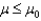 H<sub>0</sub>: ,H<sub>1</sub>: ; n > 30 and = 0.01 Find