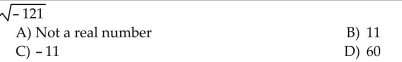 Simplify the radical expression. Indicate if the expression is not a real number.