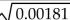 <strong>Approximate to the nearest thousandth, using a calculator. </strong> A) 0.004 B) 4.300 C) 0.430 D) 0.043