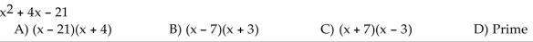 Factor completely. If the polynomial cannot be factored, write ʺprime.ʺ