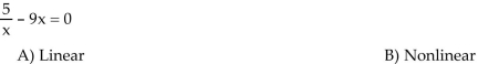 Determine whether the given equation is linear.