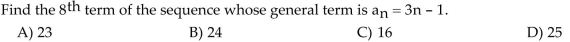 Find the indicated term for the sequence.