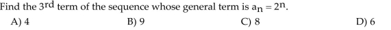 Find the indicated term for the sequence.
