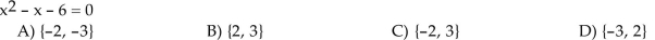 Solve by factoring.
