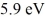 <strong>A collection of atoms has 20% of the sample in a state above the ground state.If these emit coherent radiation,what is the wavelength of the laser light produced? ,h = 6.626 × 10<sup>-34</sup> J ∙ s,1 eV = 1.60 × 10<sup>-19</sup> J)</strong> A) 210 nm B) 91 nm C) 340 nm D) 34 nm