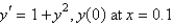 <strong>Using the classical Runge-Kutta method of order 4 with a step size of , the solution of is</strong> A) 0.099589 B) 0.100334589 C) 0.10034589 D) 0.10334589 E) 0.1034589