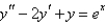 <strong>The correct form of the particular solution of is</strong> A) B) C) D) E) none of the above