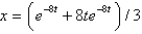 <strong>In the previous problem, the solution for the position, , is</strong> A) B) C) D) E)